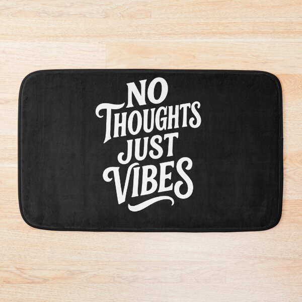 Item preview, No Thoughts Just Vibes designed and sold by Owcomm.