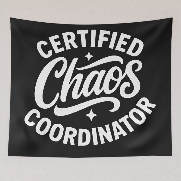 Item preview, Certified Chaos Coordinator designed and sold by Owcomm.