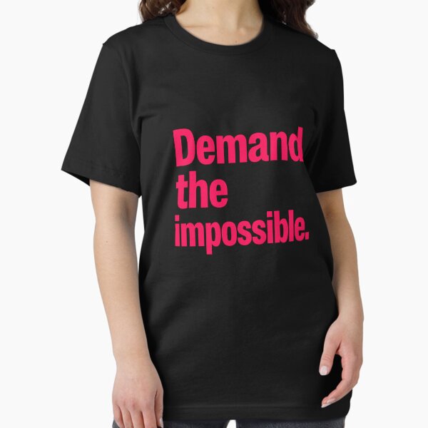 Item preview, Demand The Impossible designed and sold by Owcomm.