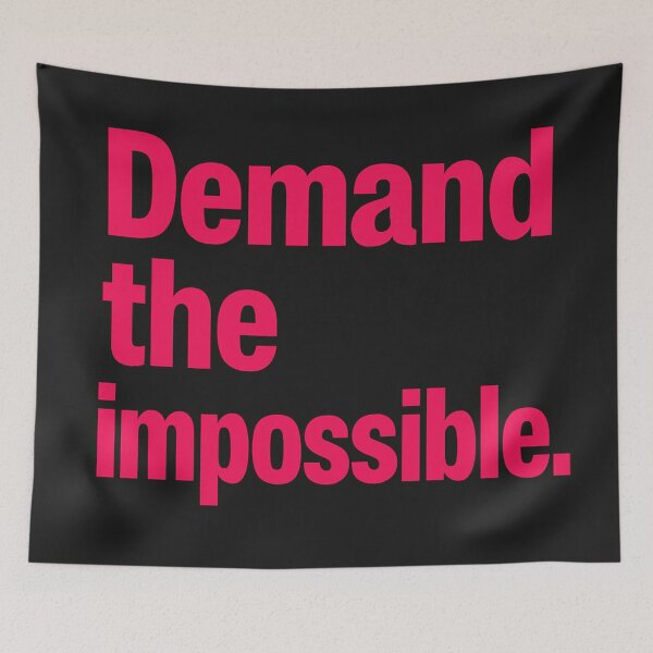 Item preview, Demand The Impossible designed and sold by Owcomm.