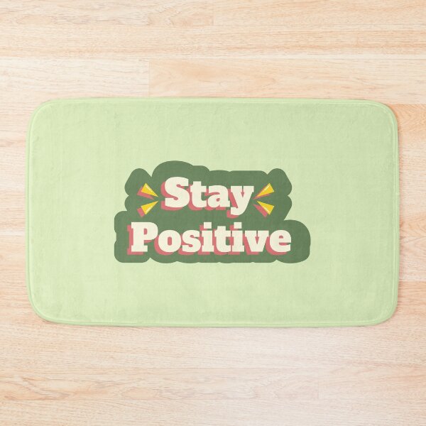 Item preview, Stay positive designed and sold by sptsang.