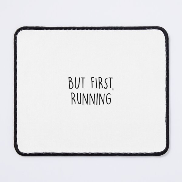 Item preview, But First, Running designed and sold by Slassyat.