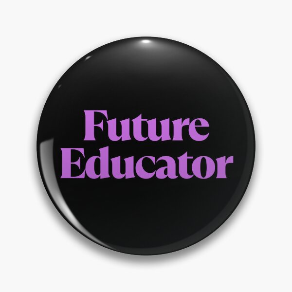 Item preview, Future Educator  designed and sold by ridnaledesigner.