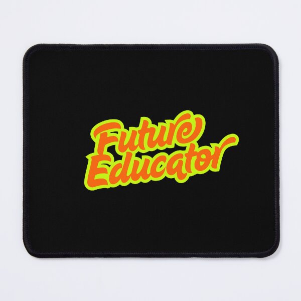 Item preview, Future Educator  designed and sold by ridnaledesigner.