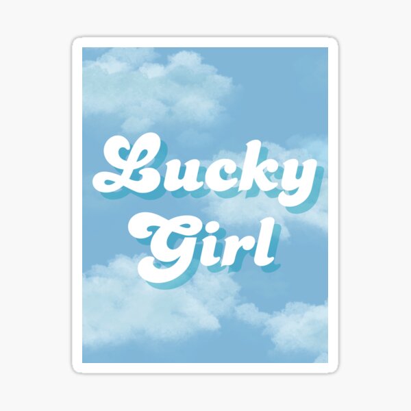 Item preview, Lucky Girl – Positive Vibes Motivational T-Shirt for Confident and Empowered Women designed and sold by Zezeshop1.