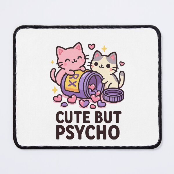 Item preview, Cute but psycho designed and sold by Bluntdivas.