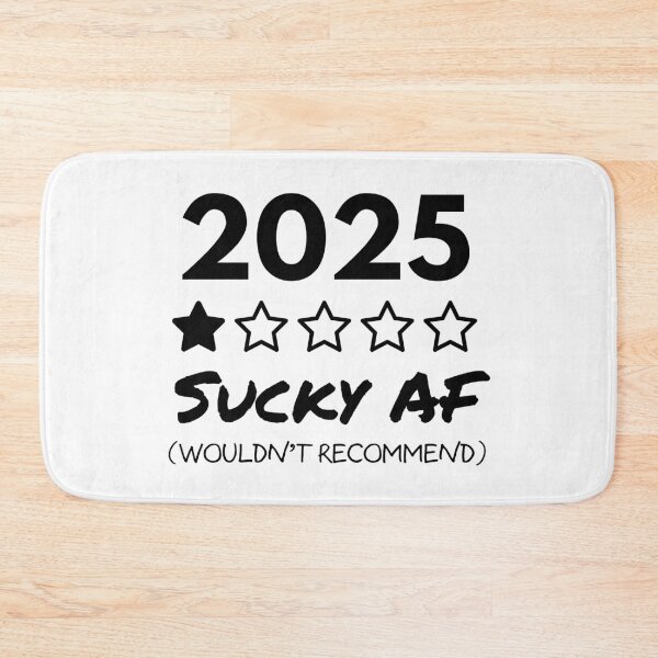 Item preview, 2025: Sucky AF designed and sold by Wobbly and Weary.