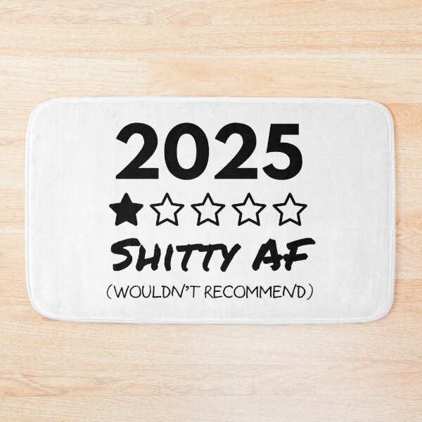 Item preview, 2025: Shitty AF designed and sold by Wobbly and Weary.