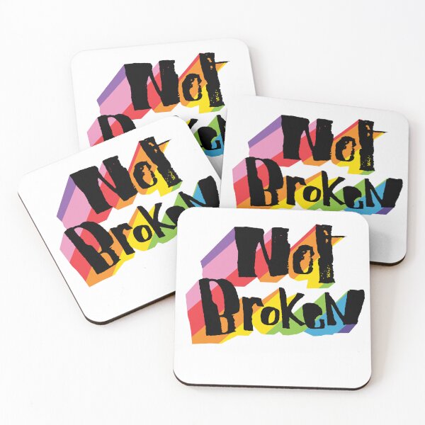 Item preview, Not Broken designed and sold by kataszep.