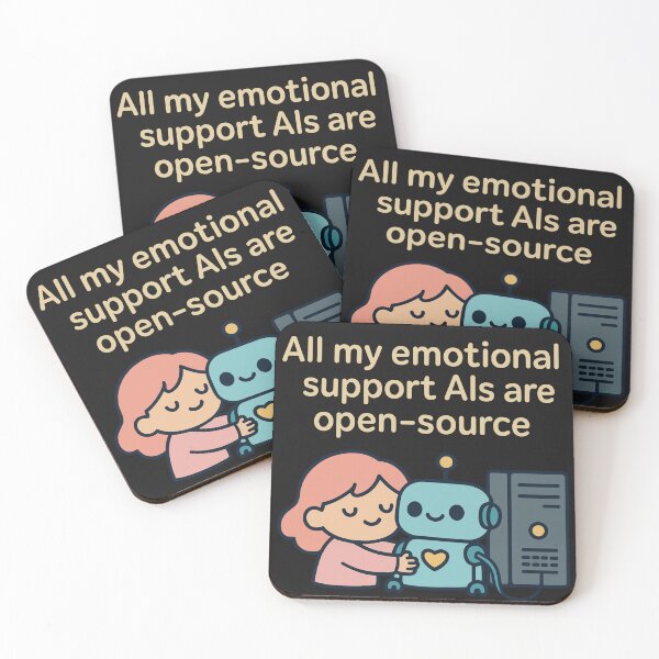 Item preview, All My Emotional Support AIs Are Open-Source designed and sold by AcceleraTees.