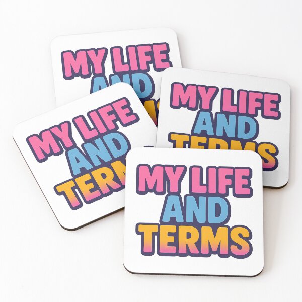 Item preview, My Life and Terms – Bold Pride Statement designed and sold by Haus Of Sin.