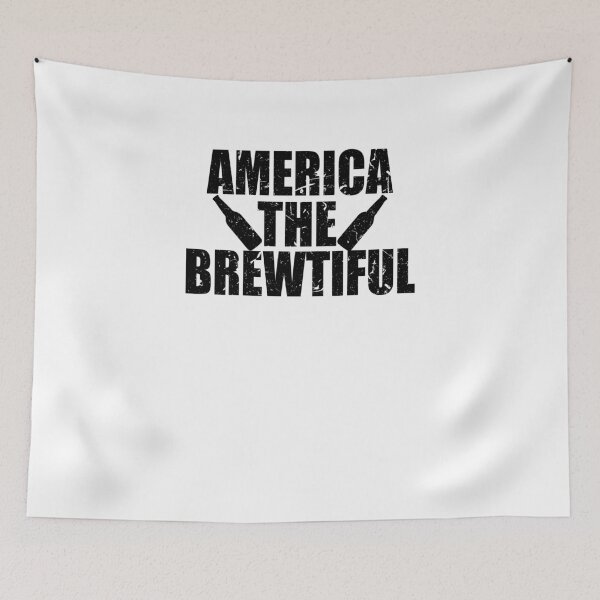 Item preview, America The Brewtiful designed and sold by TeeTimeGuys.