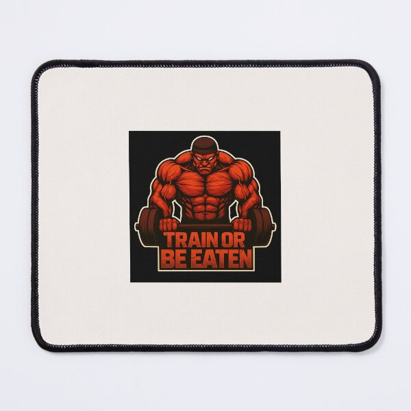 Item preview, Train or Be Eaten – Savage Gym Monster Edition designed and sold by Treyyu.