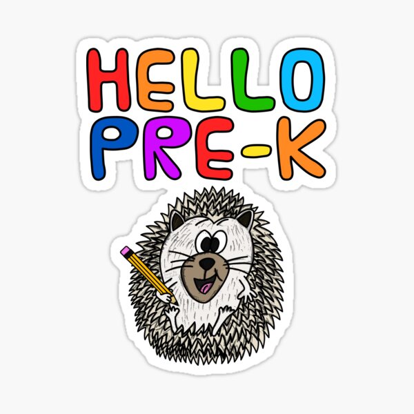Item preview, Hello Pre-K Hedgehog, Elementary Teacher, First Day Of School designed and sold by doodlerob.