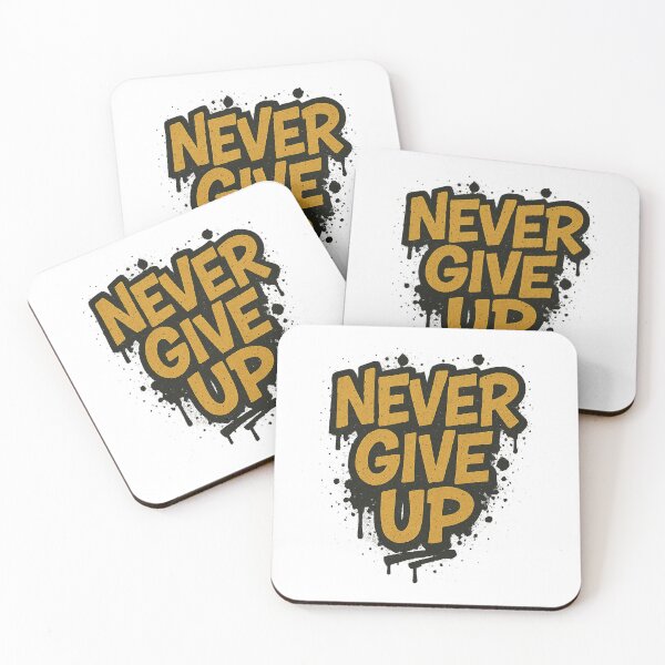 Item preview, Never Give Up - Graffiti Power Quote designed and sold by FBA.