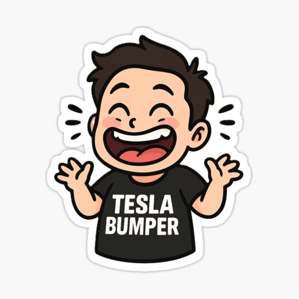 Artikel-Vorschau von Elon Musk Tesla Stoßstange, designt und verkauft von NutSkyArt.