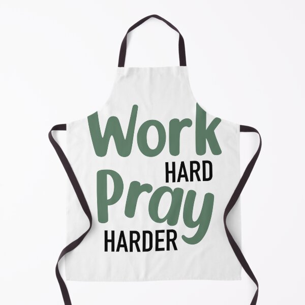 Item preview, Work hard pray harder designed and sold by HALFPIE.