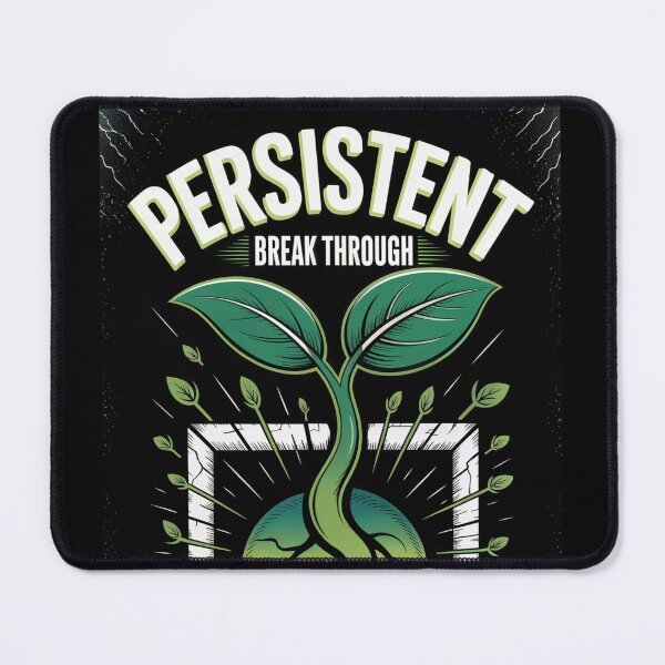 Item preview, Persistent Seedling Break Through designed and sold by ShadowAndSlate.