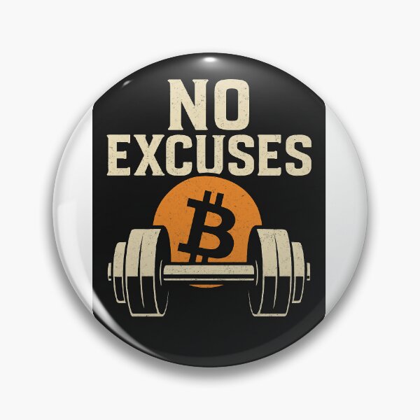 Item preview, No Excuses – Bitcoin x Gym Motivation designed and sold by Treyyu.