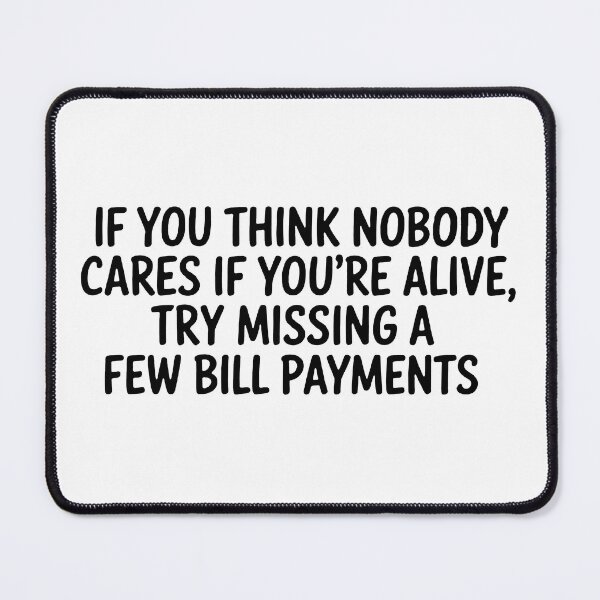 Item preview, Missing Bill Payments; designed and sold by StickerApe.