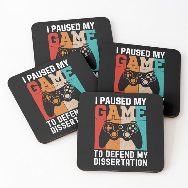 Item preview, I Paused My Game To Defend My Dissertation | Dissertation Defense | PhD Gamer | PhD Video Games | Doctorate Gamer | PhD Thesis Defense | Doctorate Graduation designed and sold by jadedscientist.