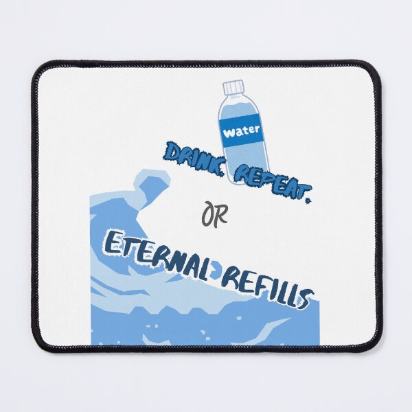 Item preview, Eternal Refills vs. Drink Repeat designed and sold by JaramVision.