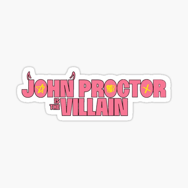 Item preview, John Proctor is the Villain  designed and sold by baranskini.