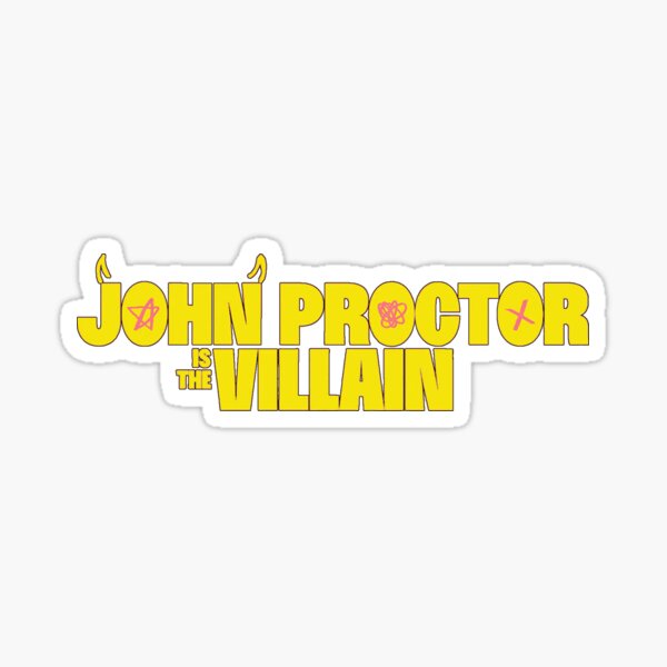 Item preview, John Proctor is the Villain  designed and sold by baranskini.