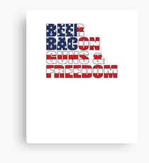 Beer, Bacon, Guns & Freedom Canvas Print