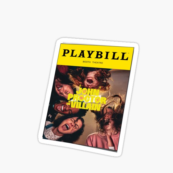 Item preview, John Proctor is the Villain Broadway Program designed and sold by baranskini.