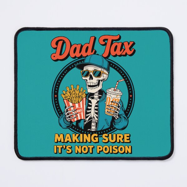 Item preview, Dad Tax – Fries and Milkshake Inspector designed and sold by pixelated_echoes.