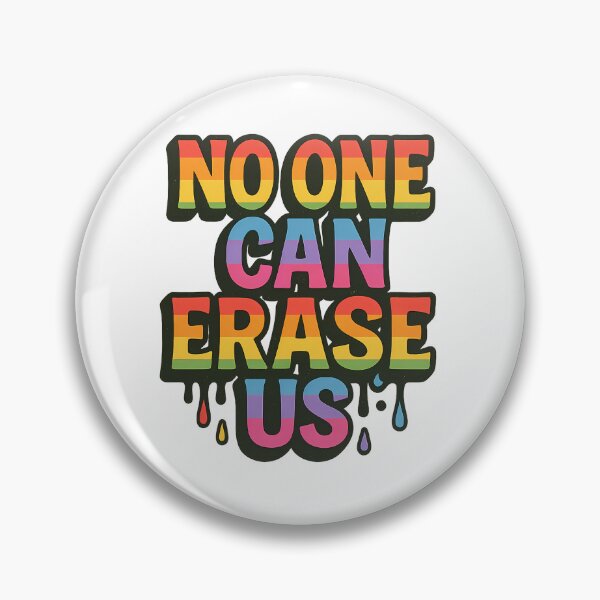 Item preview, No One Can Erase Us – Bold Pride Typography designed and sold by Haus Of Sin.