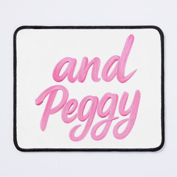 Item preview, And Peggy – Hamilton designed and sold by Wainy-Shop.