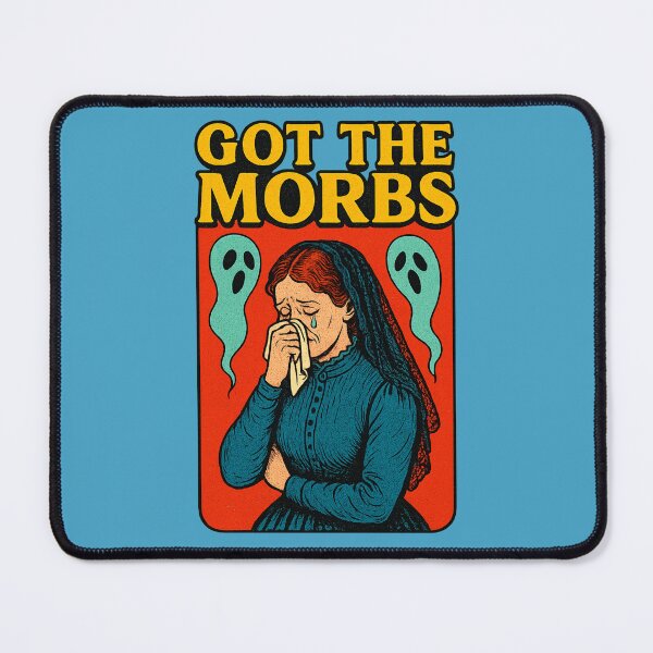 Item preview, Got the Morbs – Victorian Sadness, Now in Color designed and sold by Altered Array, LLC.