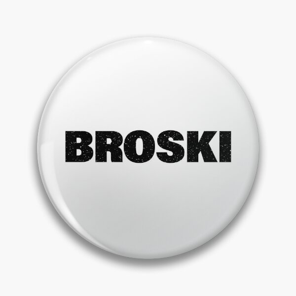 Item preview, Broski in Bold Gritty Typography  designed and sold by Memes N Lore .