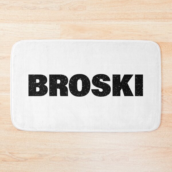 Item preview, Broski in Bold Gritty Typography  designed and sold by Memes N Lore .