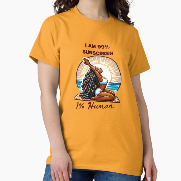 Item preview, I am 99% Sunscreen 1% Human designed and sold by DaoSimplewear.