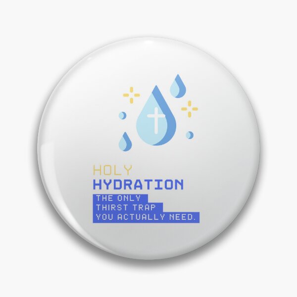Item preview, Holy Hydration: The Only Thirst Trap You Actually Need designed and sold by JaramVision.