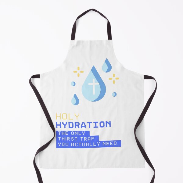Item preview, Holy Hydration: The Only Thirst Trap You Actually Need designed and sold by JaramVision.
