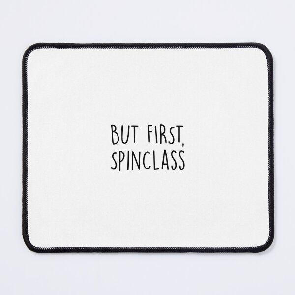 Item preview, But First, Spin Class designed and sold by Slassyat.