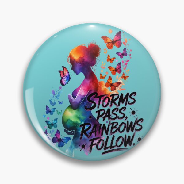 Item preview, Storms Pass Rainbows Follow – Rainbow Baby Pregnancy Watercolor Silhouette with Butterflies and Healing Quote designed and sold by FieldHouseTees.