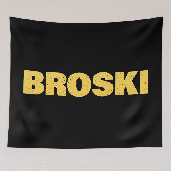 Item preview, Broski in Yellow Bold Gritty Typography  designed and sold by Memes N Lore .