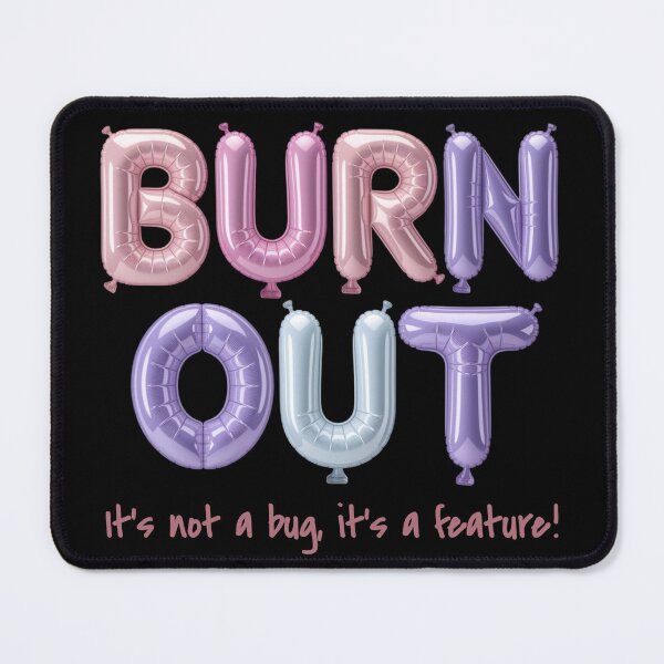 Item preview, Burnout & Capitalism – Socially critical statement design designed and sold by VariousGoodies.