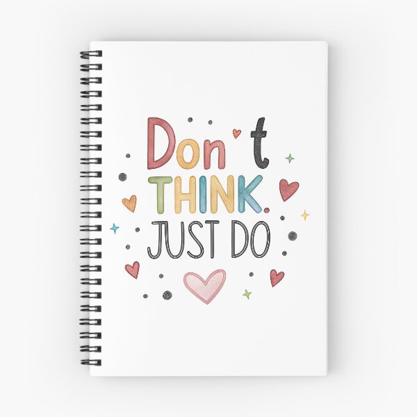 Item preview, Don't think just do designed and sold by nimmitrends.