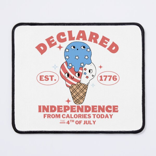 Item preview, Declared indenpendence from calories today designed and sold by Peerless-Prime.