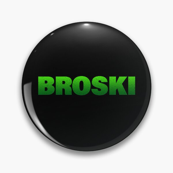 Item preview, Broski in Green Bold Gritty Typography  designed and sold by Memes N Lore .