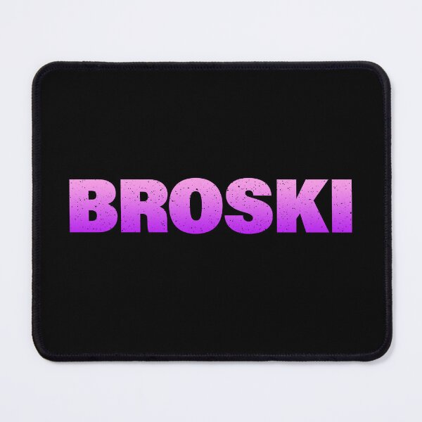 Item preview, Broski in Pink Bold Gritty Typography  designed and sold by Memes N Lore .