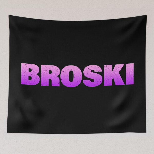 Item preview, Broski in Pink Bold Gritty Typography  designed and sold by Memes N Lore .