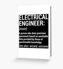 Funny Electrical Engineer Engineering T-Shirt Greeting Card
