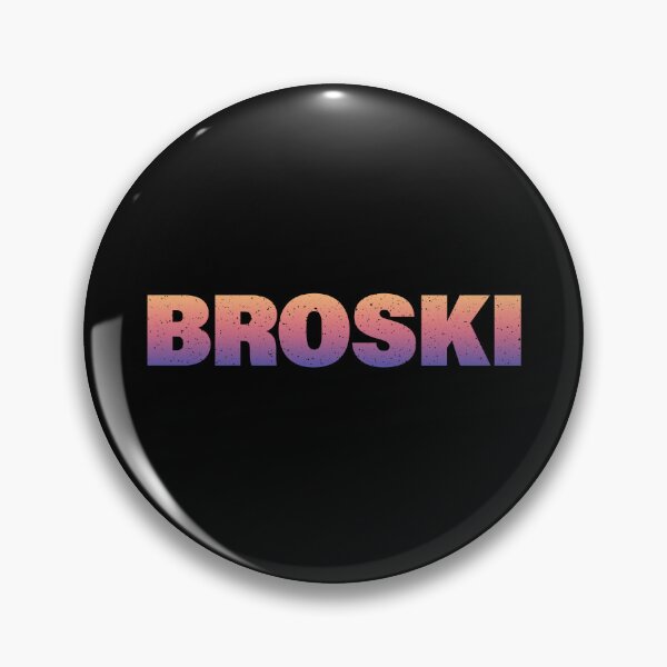 Item preview, Broski in Sunset Gradient Bold Gritty Typography  designed and sold by Memes N Lore .